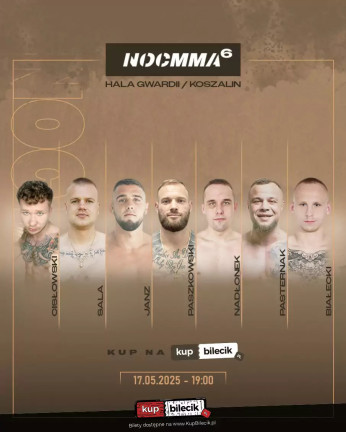 Koszalin Wydarzenie Imprezy Sportowe NOC MMA 6: KOSZALIN 17.05.2025 | 19:00 Hala Gwardii, ul. Juliana Fałata, Koszalin