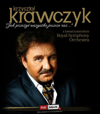 Koszalin Wydarzenie Koncert Krzysztof Krawczyk - "Jak przeżyć wszystko jeszcze raz..."