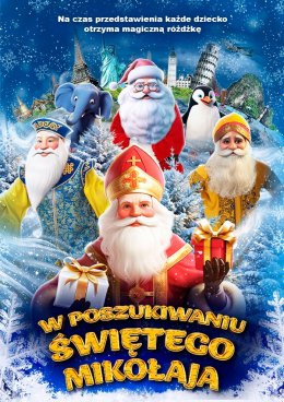 Koszalin Wydarzenie Inne wydarzenie W POSZUKIWANIU ŚWIĘTEGO MIKOŁAJA - Interaktywny Świąteczny Spektakl dla Dzieci