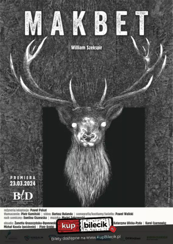 Koszalin Wydarzenie Spektakl klasyka teatralna o podążaniu za pragnieniem władzy i spełnienim proroctwa