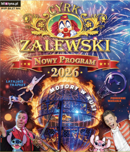Koszalin Wydarzenie Inne wydarzenie Cyrk Zalewski - Widowisko 2026