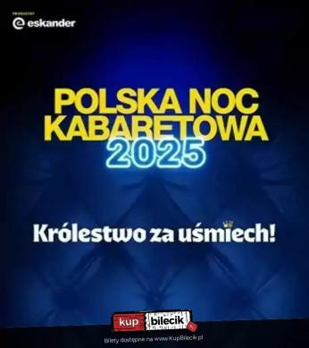 Koszalin Wydarzenie Kabaret Polska Noc Kabaretowa 2025