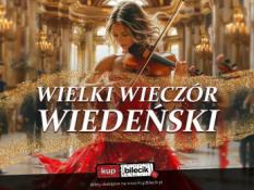 Koszalin Wydarzenie Koncert Orkiestra, Soliści, Balet. Atmosfera Wiedeńskiego Balu w sercu Twojego miasta!