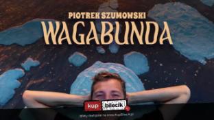 Koszalin Wydarzenie Stand-up Koszalin! Piotrek Szumowski - "Wagabunda"