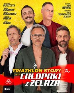 Koszalin Wydarzenie Spektakl Triathlon Story czyli Chłopaki z Żelaza
