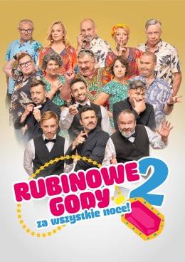 Jarocin Wydarzenie Spektakl Rubinowe Gody 2: Za wszystkie noce!