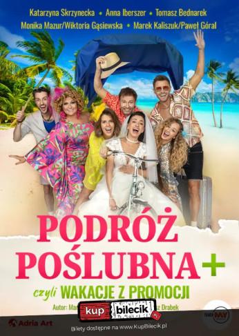 Koszalin Wydarzenie Spektakl Podróż Poślubna, czyli wakacje z promocji