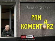 Koszalin Wydarzenie Stand-up Damian Skóra w programie "Pan Komentarz" + Polska Komentująca na żywo