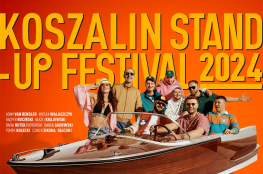 Koszalin Wydarzenie Stand-up Koszalin Stand-up Festival™ 2024