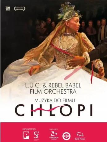 Koszalin Wydarzenie Koncert L.U.C. & Rebel Babel Film Orchestra - Muzyka do filmu "Chłopi"
